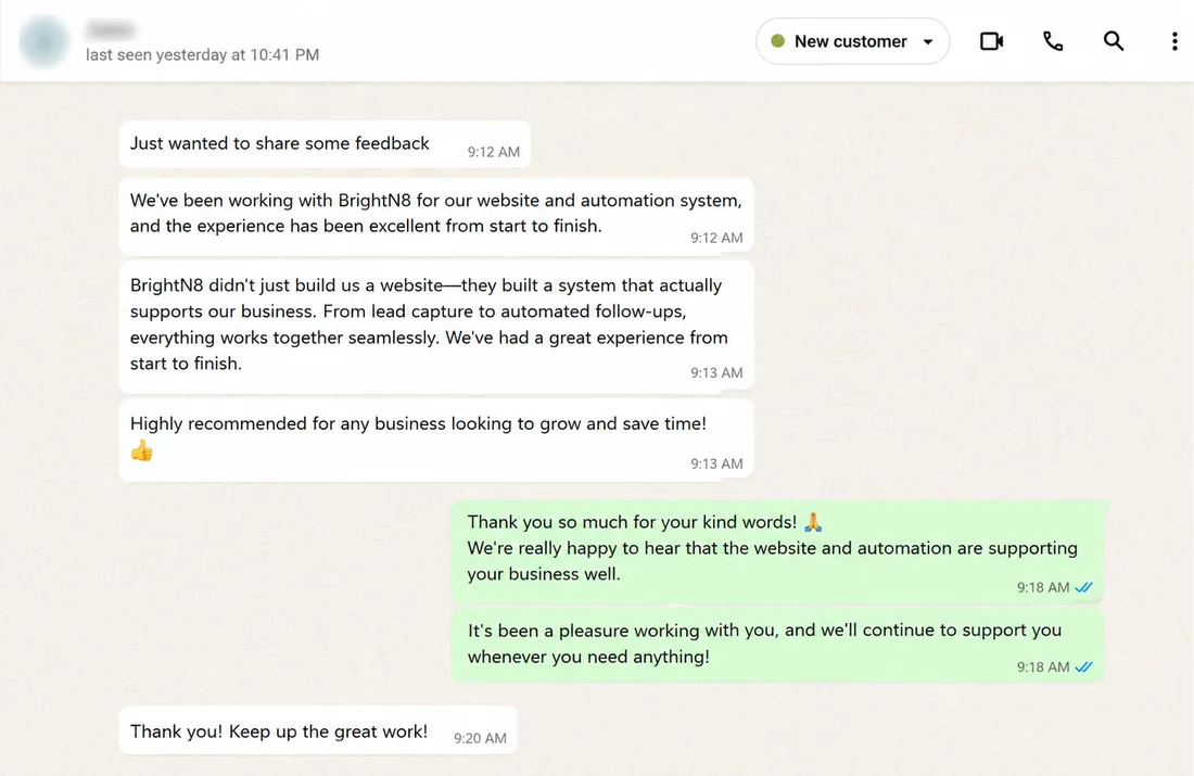WhatsApp message from a business owner: BrightN8 didn't just build us a website, they built a system that actually supports our business, from lead capture to automated follow-ups.