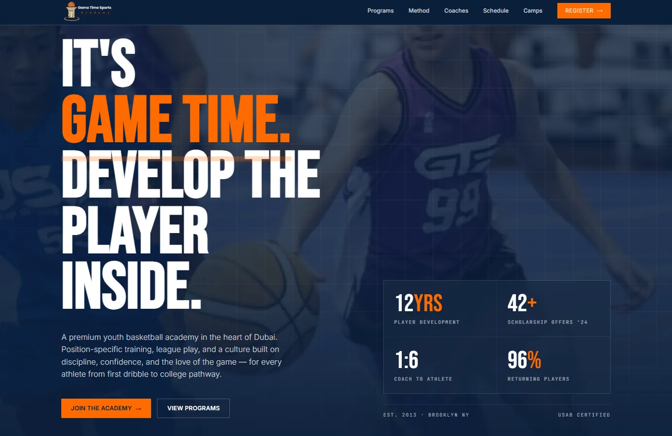 Game Time Sports basketball academy website — It's game time, develop the player inside — with registration call-to-action and programme stats.